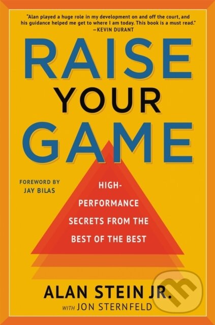 Kniha: Raise Your Game (Alan Stein Jr. a Jon Sternfeld). Center Street, 2020 Kniha: Raise Your Game (Alan Stein Jr. a Jon Sternfeld). Center Street, 2020