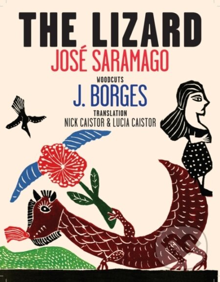 Kniha: The Lizard (Jose Saramago). , 2020 Kniha: The Lizard (Jose Saramago). , 2020