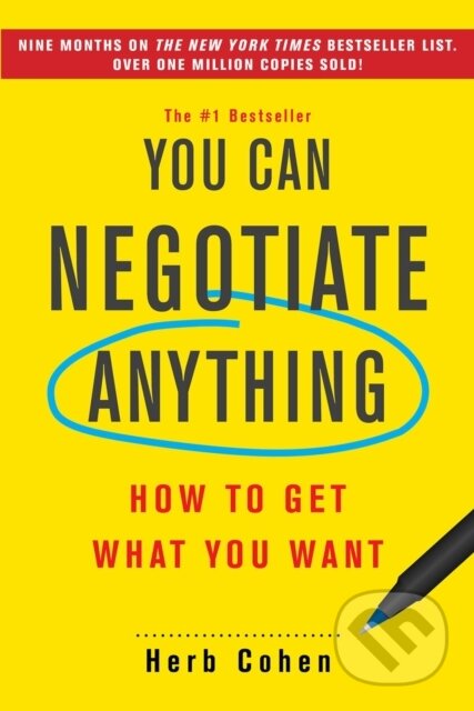 Kniha: You Can Negotiate Anything (Herb Cohen). Citadel, 2020 Kniha: You Can Negotiate Anything (Herb Cohen). Citadel, 2020