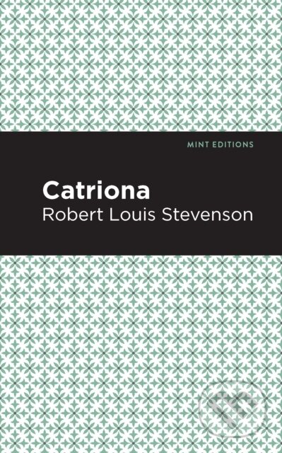 Kniha: Catriona (Robert Louis Stevenson). , 2020 Kniha: Catriona (Robert Louis Stevenson). , 2020