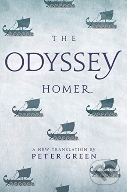 Kniha: The Odyssey (Homer). University of California Press, 2019 Kniha: The Odyssey (Homer). University of California Press, 2019