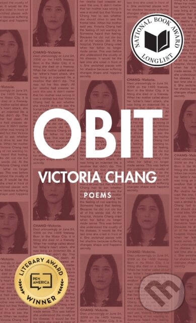 Kniha: Obit (Victoria Chang). Copper Canyon, 2020 Kniha: Obit (Victoria Chang). Copper Canyon, 2020