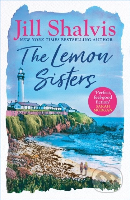 Kniha: The Lemon Sisters (Jill Shalvis). Headline Eternal, 2019 Kniha: The Lemon Sisters (Jill Shalvis). Headline Eternal, 2019