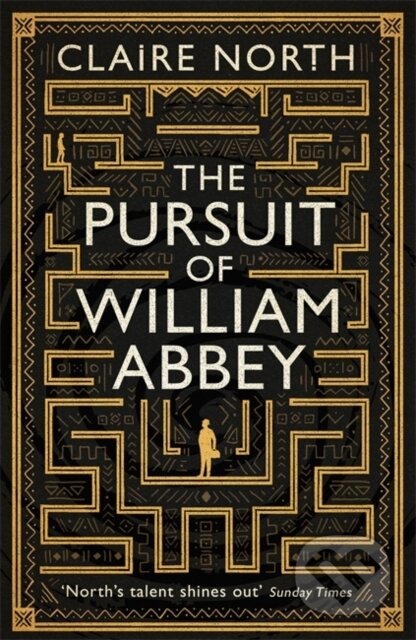 Kniha: The Pursuit of William Abbey (Claire North). Orbit, 2019 Kniha: The Pursuit of William Abbey (Claire North). Orbit, 2019