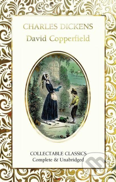 Kniha: David Copperfield (Charles Dickens). Flame Tree Publishing, 2019 Kniha: David Copperfield (Charles Dickens). Flame Tree Publishing, 2019