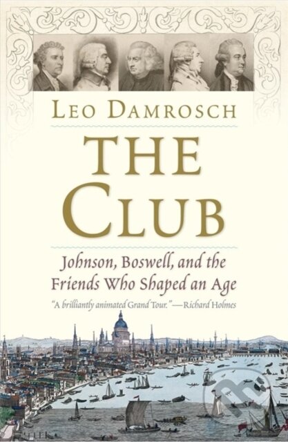 Kniha: The Club (Leo Damrosch). Yale University Press, 2020 Kniha: The Club (Leo Damrosch). Yale University Press, 2020