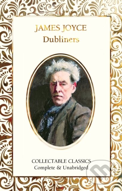 Kniha: Dubliners (James Joyce). Flame Tree Publishing, 2020 Kniha: Dubliners (James Joyce). Flame Tree Publishing, 2020