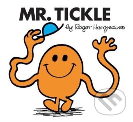 Kniha: Mr. Tickle (Roger Hargreaves). Farshore, 2018 Kniha: Mr. Tickle (Roger Hargreaves). Farshore, 2018