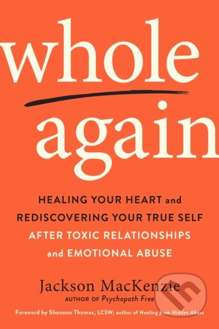 Kniha: Whole Again (Jackson Mackenzie). , 2019 Kniha: Whole Again (Jackson Mackenzie). , 2019