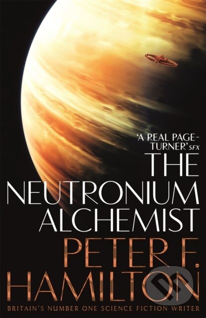 Kniha: The Neutronium Alchemist (Peter F. Hamilton). Pan Books, 2018 Kniha: The Neutronium Alchemist (Peter F. Hamilton). Pan Books, 2018