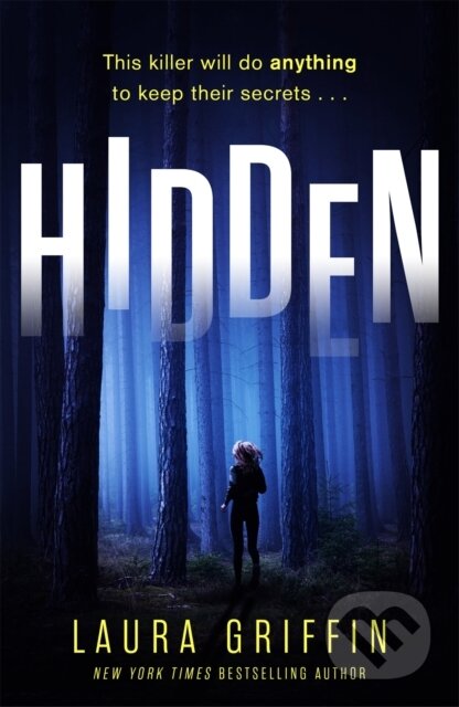 Kniha: Hidden (Laura Griffin). Headline Eternal, 2020 Kniha: Hidden (Laura Griffin). Headline Eternal, 2020