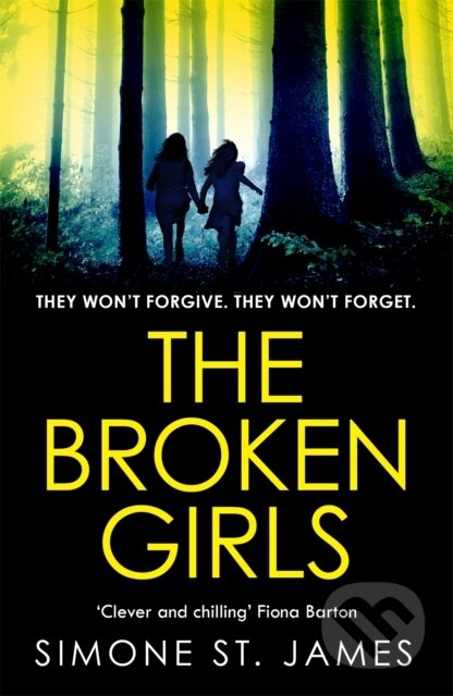 Kniha: The Broken Girls (Simone St. James). Wildfire, 2018 Kniha: The Broken Girls (Simone St. James). Wildfire, 2018