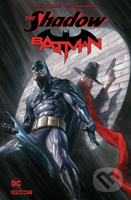Kniha: THE SHADOW/BATMAN HC (Steve Orlando). , 2018 Kniha: THE SHADOW/BATMAN HC (Steve Orlando). , 2018