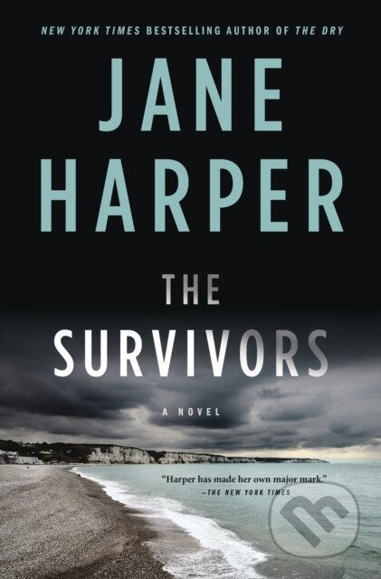 Kniha: Survivors (Jane Harper). Flatiron Books, 2021 Kniha: Survivors (Jane Harper). Flatiron Books, 2021