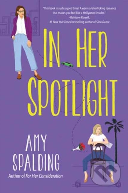 Kniha: In Her Spotlight (Amy Spalding). Kensington Publishing Corporation, 2026 Kniha: In Her Spotlight (Amy Spalding). Kensington Publishing Corporation, 2026