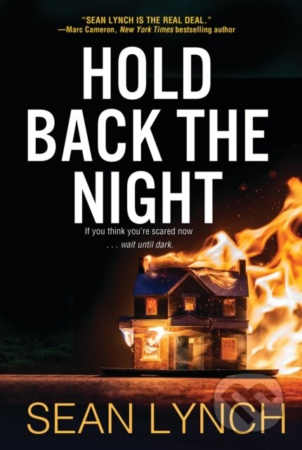 Kniha: Hold Back the Night (Sean Lynch). , 2021 Kniha: Hold Back the Night (Sean Lynch). , 2021