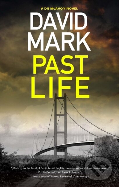 Kniha: Past Life (David Mark). Severn House, 2024 Kniha: Past Life (David Mark). Severn House, 2024