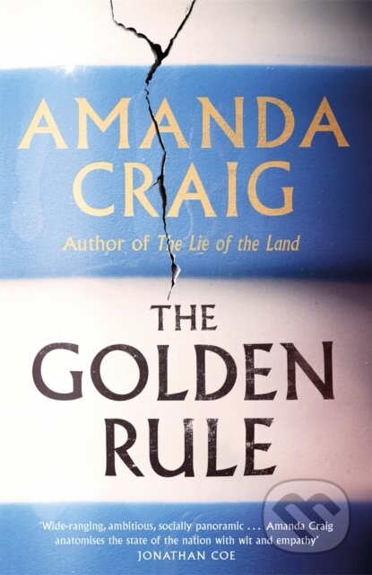 Kniha: The Golden Rule (Amanda Craig). Abacus, 2021 Kniha: The Golden Rule (Amanda Craig). Abacus, 2021