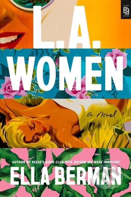 Kniha: L.A. Women (Ella Berman). Berkley Books, 2025 Kniha: L.A. Women (Ella Berman). Berkley Books, 2025