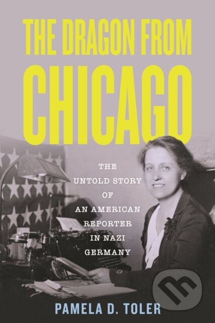 Kniha: The Dragon from Chicago (Pamela D. a Ph.D. Toler). Beacon Press, 2025 Kniha: The Dragon from Chicago (Pamela D. a Ph.D. Toler). Beacon Press, 2025