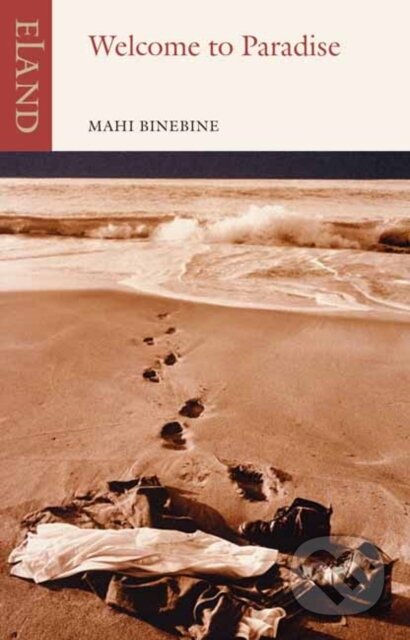 Kniha: Welcome to Paradise (Mahi Binebine). , 2025 Kniha: Welcome to Paradise (Mahi Binebine). , 2025
