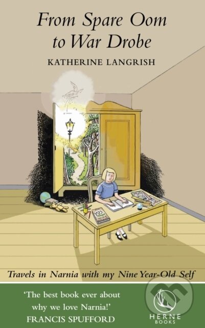 Kniha: From Spare Oom to War Drobe (Katherine Langrish). Herne, 2025 Kniha: From Spare Oom to War Drobe (Katherine Langrish). Herne, 2025