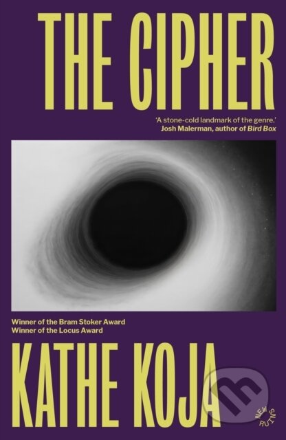Kniha: The Cipher (Kathe Koja). Dead Ink Books, 2026 Kniha: The Cipher (Kathe Koja). Dead Ink Books, 2026