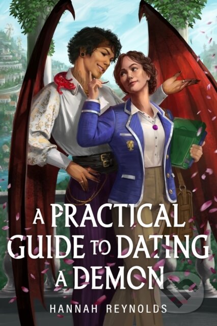 Kniha: A Practical Guide to Dating a Demon (Hannah Reynolds). , 2026 Kniha: A Practical Guide to Dating a Demon (Hannah Reynolds). , 2026