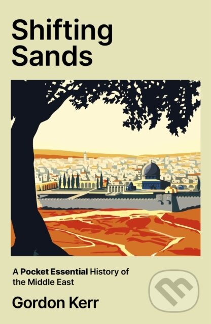 Kniha: Shifting Sands (Gordon Kerr). Oldcastle, 2025 Kniha: Shifting Sands (Gordon Kerr). Oldcastle, 2025