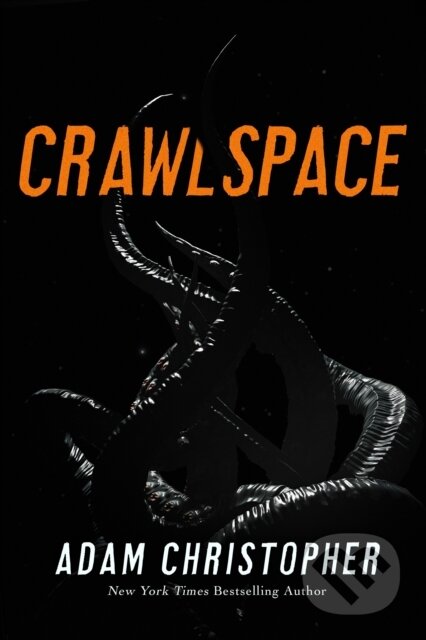 Kniha: Crawlspace (Adam Christopher). Tor Nightfire, 2026 Kniha: Crawlspace (Adam Christopher). Tor Nightfire, 2026