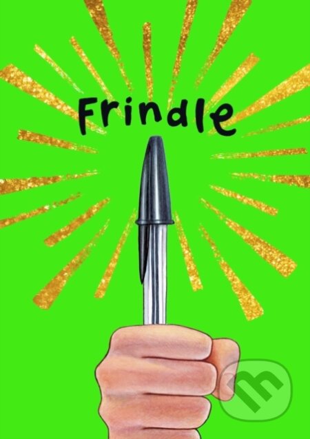 Kniha: Frindle (Andrew Clements). Atheneum Books for Young Readers, 2022 Kniha: Frindle (Andrew Clements). Atheneum Books for Young Readers, 2022