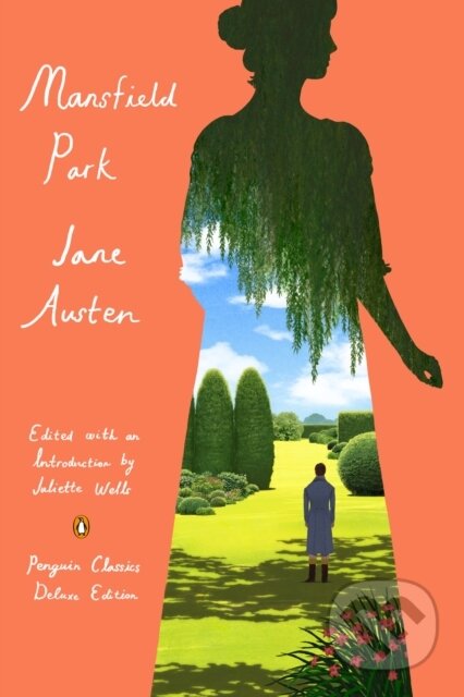 Kniha: Mansfield Park (Jane Austen a Juliette Wells). Penguin Classics, 2026 Kniha: Mansfield Park (Jane Austen a Juliette Wells). Penguin Classics, 2026