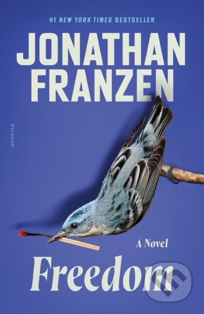 Kniha: Freedom (Jonathan Franzen). Picador, 2021 Kniha: Freedom (Jonathan Franzen). Picador, 2021