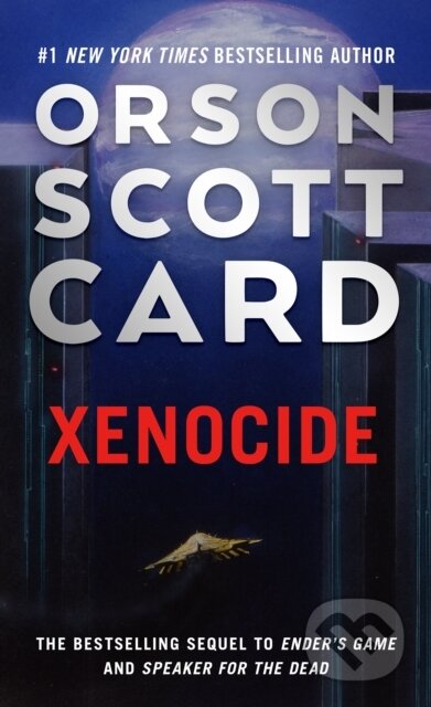 Kniha: Xenocide (Orson Scott Card). , 2021 Kniha: Xenocide (Orson Scott Card). , 2021