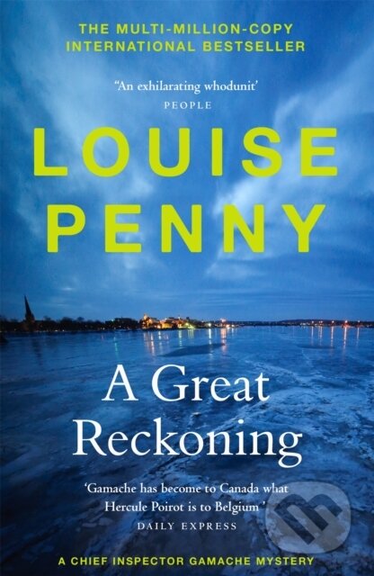 Kniha: A Great Reckoning (Louise Penny). Hodder Paperback, 2021 Kniha: A Great Reckoning (Louise Penny). Hodder Paperback, 2021