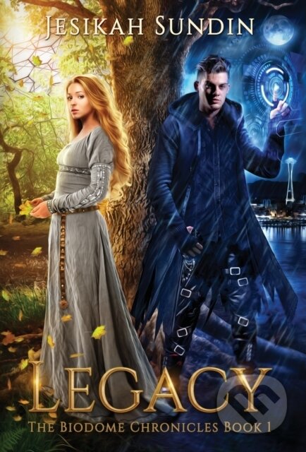 Kniha: Legacy (Jesikah Sundin). , 2021 Kniha: Legacy (Jesikah Sundin). , 2021