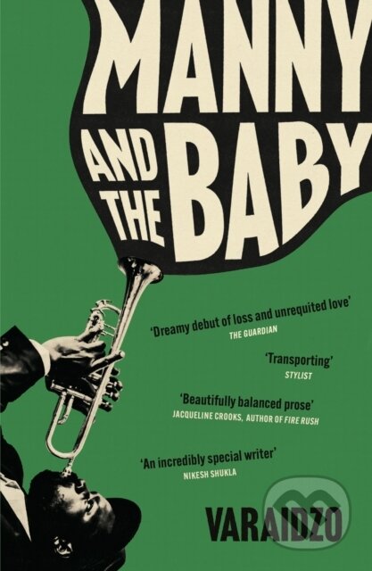 Kniha: Manny and the Baby (Varaidzo). Scribe Publications, 2025 Kniha: Manny and the Baby (Varaidzo). Scribe Publications, 2025