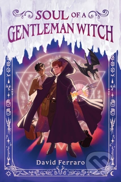 Kniha: Soul of a Gentleman Witch (David Ferraro). , 2026 Kniha: Soul of a Gentleman Witch (David Ferraro). , 2026