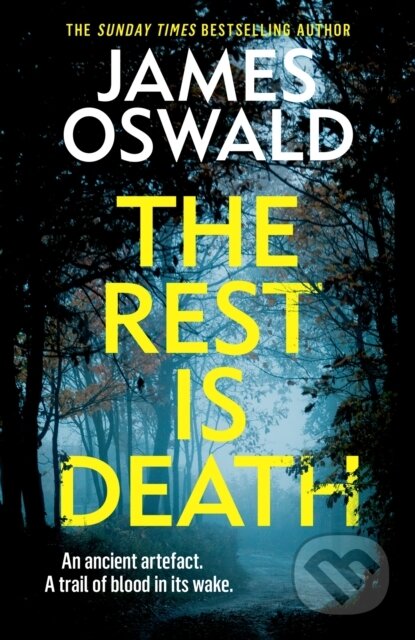 Kniha: The Rest is Death (James Oswald). Wildfire, 2025 Kniha: The Rest is Death (James Oswald). Wildfire, 2025