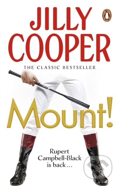 Kniha: Mount! (Jilly a OBE Cooper). Corgi Books, 2017 Kniha: Mount! (Jilly a OBE Cooper). Corgi Books, 2017