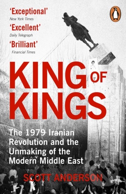 Kniha: King of Kings (Scott Anderson). Cornerstone, 2026 Kniha: King of Kings (Scott Anderson). Cornerstone, 2026