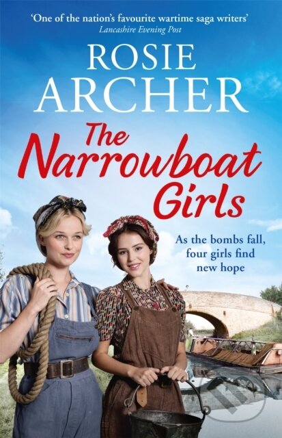 Kniha: The Narrowboat Girls (Rosie Archer). Quercus, 2018 Kniha: The Narrowboat Girls (Rosie Archer). Quercus, 2018