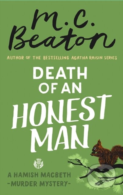 Kniha: Death of an Honest Man (M.C. Beaton). Constable, 2019 Kniha: Death of an Honest Man (M.C. Beaton). Constable, 2019
