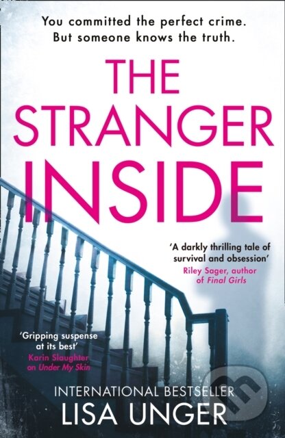 Kniha: The Stranger Inside (Lisa Unger). HQ, 2019 Kniha: The Stranger Inside (Lisa Unger). HQ, 2019