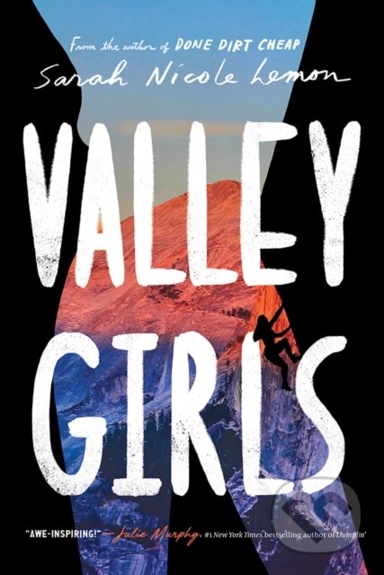 Kniha: Valley Girls (Sarah Lemon). Amulet Books, 2018 Kniha: Valley Girls (Sarah Lemon). Amulet Books, 2018