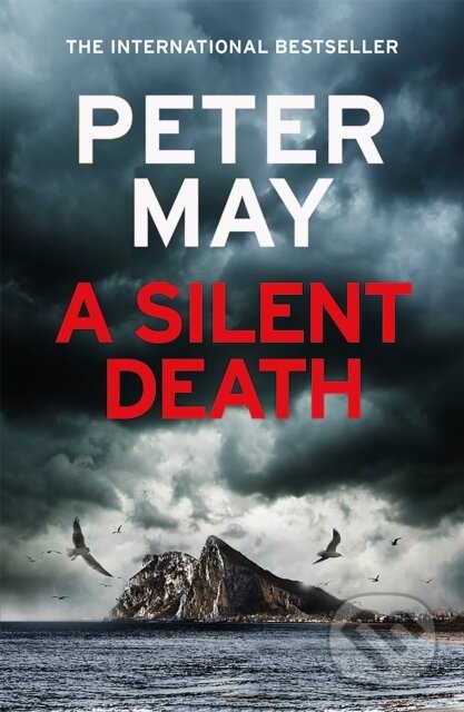 Kniha: A Silent Death (Peter May). Riverrun, 2020 Kniha: A Silent Death (Peter May). Riverrun, 2020