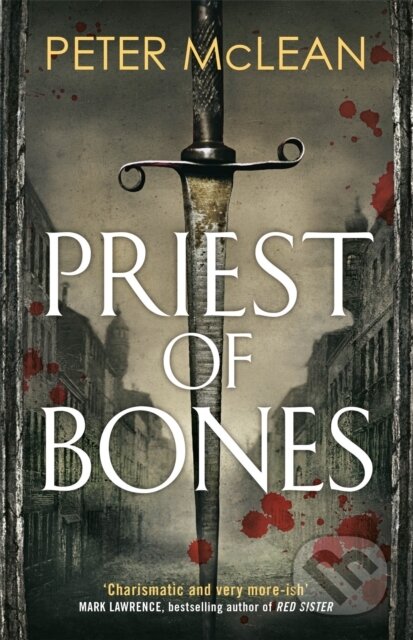 Kniha: Priest of Bones (Peter Mclean). Arcadia, 2019 Kniha: Priest of Bones (Peter Mclean). Arcadia, 2019