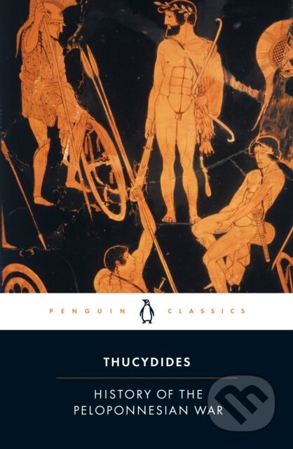 Kniha: History of the Peloponnesian War (Thucydides). Penguin Books, 1974 Kniha: History of the Peloponnesian War (Thucydides). Penguin Books, 1974