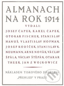 Kniha: Almanach na rok 1914 (Erik Gilk). Akropolis, 2014 Kniha: Almanach na rok 1914 (Erik Gilk). Akropolis, 2014