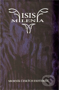 Kniha: ISIS milenia č.1 (OLDM). OLDM, 2011 Kniha: ISIS milenia č.1 (OLDM). OLDM, 2011